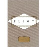 Eliot: Poems Edited by Peter Washington by Eliot, T. S.; Washington, Peter, 9780375401855