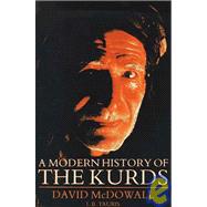 A Modern History of the Kurds by McDowall, David, 9781860641855