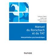 Manuel du Rorschach et du TAT by Catherine Chabert; Catherine Azoulay; Benot Verdon; Estelle Lout, 9782100801855
