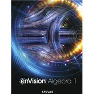 Envision AGA Algebra 1 Student Edition Grade 8/9 by Savvas Learning Company, 9781418401856