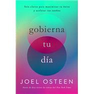 Rule Your Day 6 Keys to Maximizing Your Success and Accelerating Your Dreams by Osteen, Joel, 9781546041856