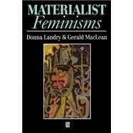 Materialist Feminisms by Landry, Donna; McLean, Gerald, 9781557861856