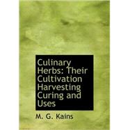 Culinary Herbs by Kains, M. G., 9781437501858