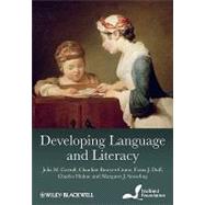 Developing Language and Literacy Effective Intervention in the Early Years by Carroll, Julia M.; Bowyer-Crane, Claudine; Duff, Fiona J.; Hulme, Charles; Snowling, Margaret J., 9780470711859