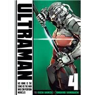 Ultraman, Vol. 4 by Shimizu, Eiichi; Shimoguchi, Tomohiro, 9781421581859
