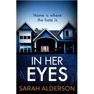 In Her Eyes by Sarah Alderson, 9781473681859