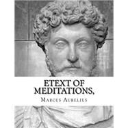 Etext of Meditations, by Marcus Aurelius, Emperor of Rome, 9781519141859