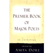 Premier Book of Major Poets by DORE, ANITA, 9780449911860