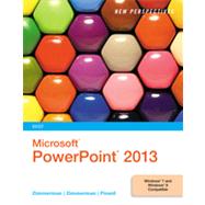 New Perspectives on Microsoft PowerPoint 2013, Brief by Zimmerman, S. Scott; Zimmerman, Beverly B.; Pinard, Katherine T., 9781285161860