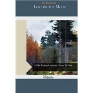 Lost on the Moon by Rockwood, Roy, 9781502411860