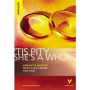 Tis Pity She's a Whore by Ford, John; Kingsley-Smith, Jane, 9781405861861