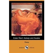 Ester Ried : Asleep and Awake by Pansy, 9781406541861