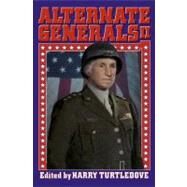 Alternate Generals II by Harry Turtledove, 9780743471862