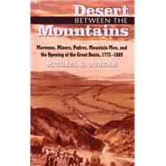 Desert Between the Mountains by Durham, Michael S., 9780806131863