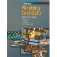 RSMeans Plumbing Cost Data 2009 by Mossman, Melville J., 9780876291863