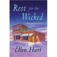 Rest for the Wicked by Hart, Ellen, 9781250001863