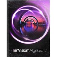Envision AGA Student Edition Algebra 2 Grade 10/11 by Savvas Learning Company, 9781418401863