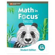 Math in Focus Student Edition Volume A Grade 5 by Houghtin Mifflin Harcourt, 9780358101864