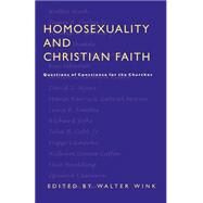 Homosexuality and Christian Faith by Wink, Walter, 9780800631864