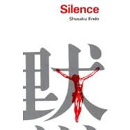 Silence by Endo, Shusaku, 9780800871864