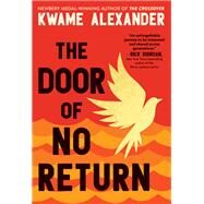 The Door of No Return by Alexander, Kwame, 9780316441865