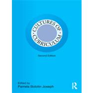 Cultures of Curriculum by Joseph; Pamela Bolotin, 9780415991865