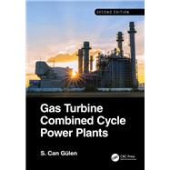 Gas Turbine Combined Cycle Power Plants by S. Can G�len, 9781040581865