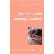 Tasks in Second Language Learning by Samuda, Virginia; Bygate, Martin; Candlin, Christopher N.; Hall, David R., 9781403911865