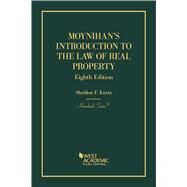Moynihan's Introduction to the Law of Real Property(Hornbooks) by Kurtz, Sheldon F., 9781636591865