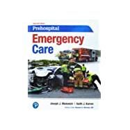 PREHOSP EMERG CARE&EMSTSTG&MYBL BRDY ET&EMT PKG, 11/e by Pearson Education, 9780135261866