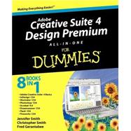 Adobe Creative Suite 4 Design Premium All-in-One For Dummies by Smith, Jennifer; Smith, Christopher; Gerantabee, Fred, 9780470331866