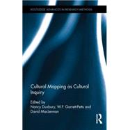 Cultural Mapping as Cultural Inquiry by Duxbury; Nancy, 9781138821866