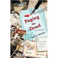 Paging the Dead by Bonner, Brynn, 9781451661866