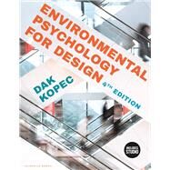 Environmental Psychology for Design by Kopec, Dak, 9781501391866