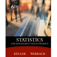 Statistics for Management and Economics (with CD-ROM and InfoTrac) by Keller, Gerald; Warrack, Brian, 9780534391867