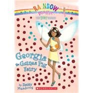 Pet Fairies #3: Georgia the Guinea Pig Fairy A Rainbow Magic Book by Meadows, Daisy, 9780545041867