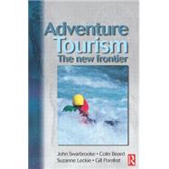 Adventure Tourism by Beard,Colin, 9780750651868