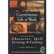 The Cornerstone for Life at Work by Addington, Thomas G., 9780805401868