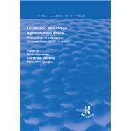 Urban and Peri-urban Agriculture in Africa by Grossman, David; Van Den Berg, Leo M.; Ajaegbu, Hyacinth I., 9781138351868