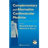 Complementary Cardiovascular Medicine: Clinical Handbook by Stein, Richard A.; Oz, Mehmet, M.D., 9781588291868
