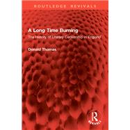 A Long Time Burning by Donald Thomas, 9781032861869
