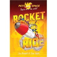 Rocket Ride by Jan Burchett; Sara Vogler, 9781444011869