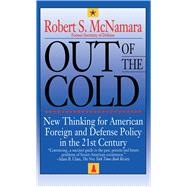 Out of the Cold by McNamara, Robert S., 9781476791869