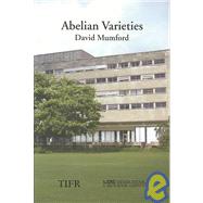 Abelian Varieties by Mumford, David; Ramanujam, C. P. (CON); Manin, Yuri (CON), 9788185931869