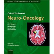 Oxford Textbook of Neuro-Oncology by Batchelor, Tracy; Nishikawa, Ryo; Tarbell, Nancy; Weller, Michael, 9780199651870
