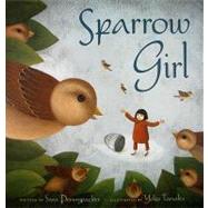 Sparrow Girl by Pennypacker, Sara, 9781423111870