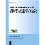 Bibliography of the International Arthurian Society by Radulescu, Raluca, 9783110441871