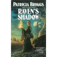 Raven's Shadow by Briggs, Patricia, 9780441011872
