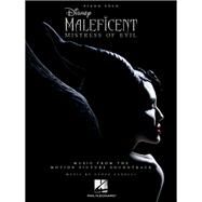 Maleficent: Mistress of Evil Music from the Motion Picture Soundtrack by Zanelli, Geoff, 9781540081872