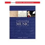 Understanding Music [Rental Edition] by Yudkin, Jeremy, 9780135571873